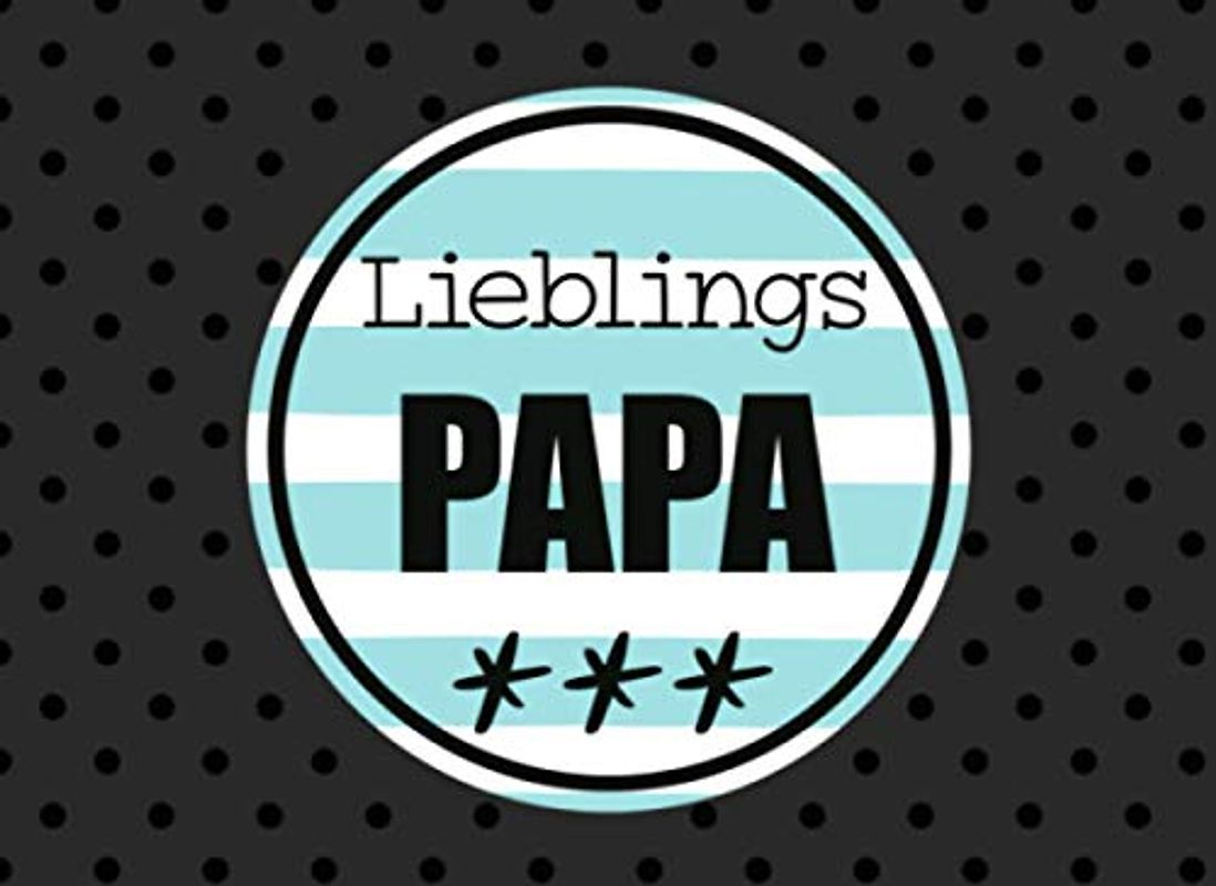 LieblingsPAPA Buch zum ausfüllen als Geschenk für Papa zum Vatertag - Ausfüllbuch zum verschenken: Ausfüllalbum auf 62 Seiten
