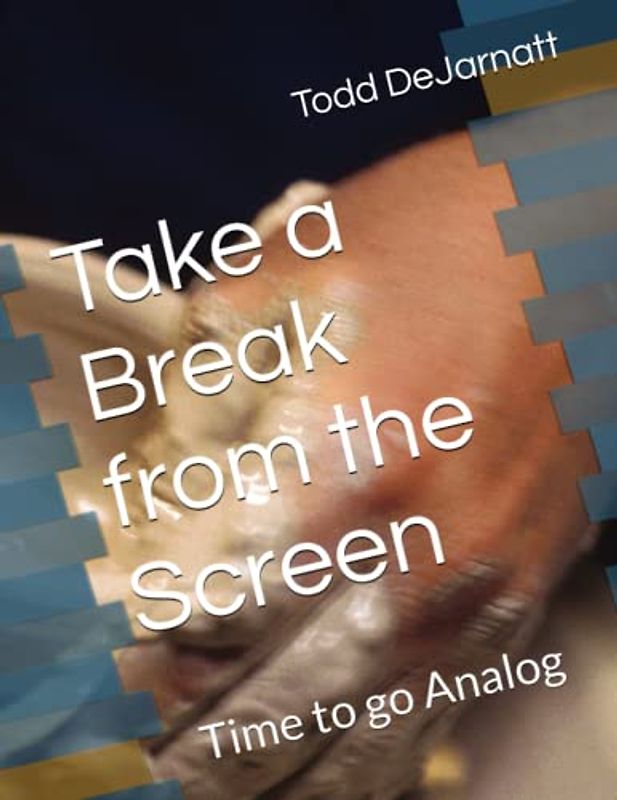 Take a Break from the Screen: Time to go Analog