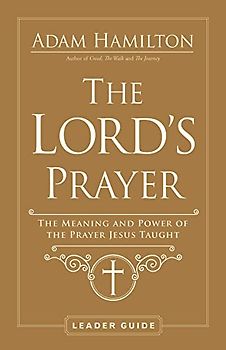 The Lord's Prayer Leader Guide