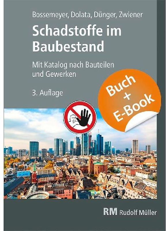 Schadstoffe im Baubestand-mit E-Book