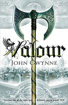 Valour (The Faithful and the Fallen) - Gwynne, John