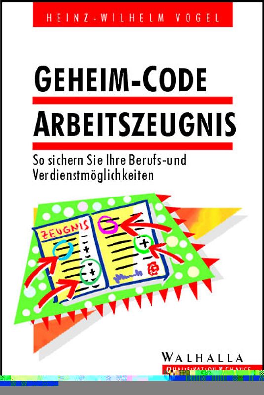 Geheim-Code Arbeitszeugnis