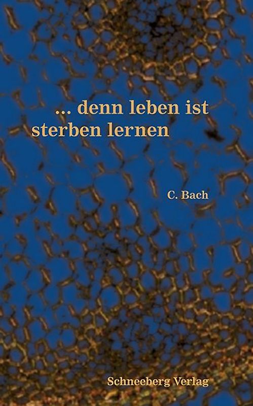 ... denn leben ist sterben lernen