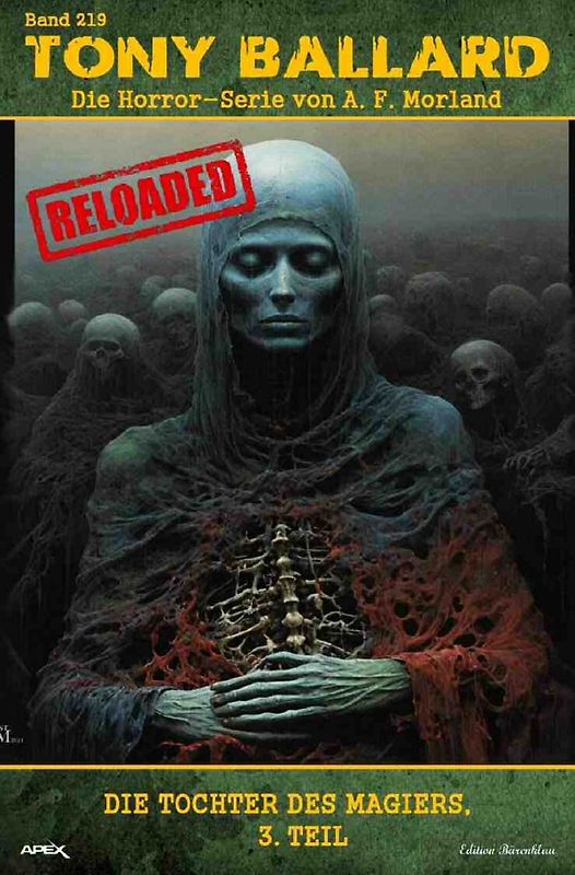 Tony Ballard - Reloaded, Band 219: Die Tochter des Magiers, 3. Teil