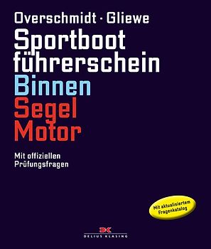 Sportbootführerschein Binnen Segel/Motor