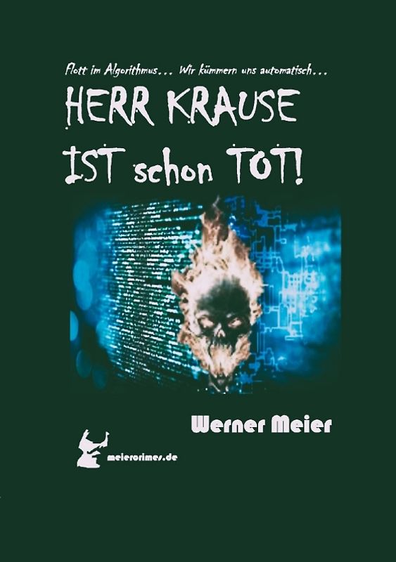HERR KRAUSE IST schon TOT!