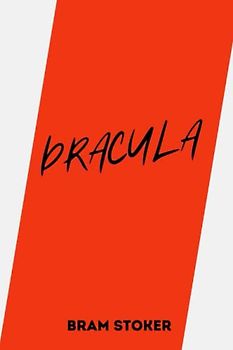 dracula by Bram Stoker