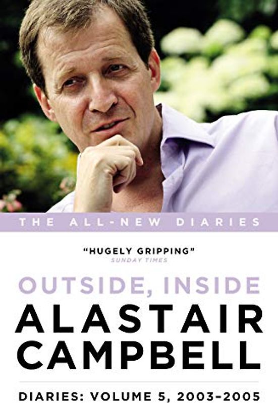Alastair Campbell Diaries Volume 5