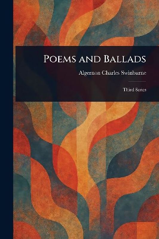 Poems and Ballads