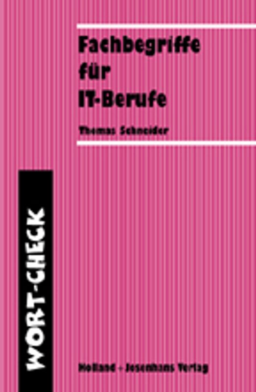 Fachbegriffe für IT-Berufe