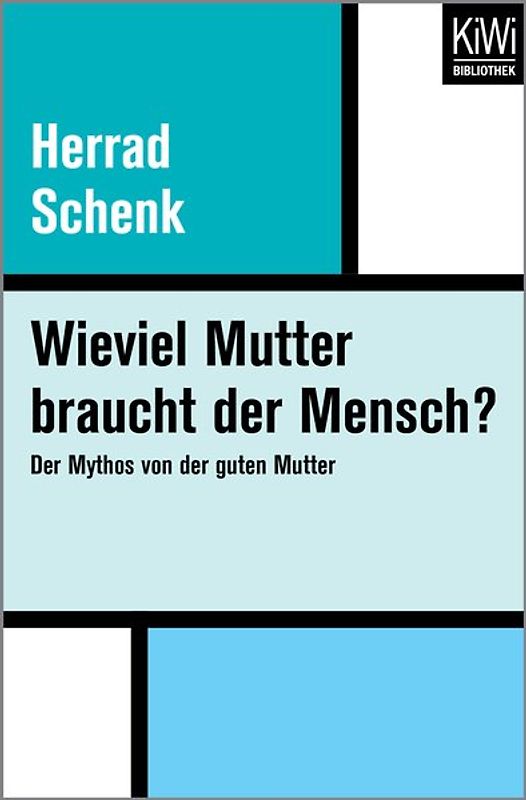 Wieviel Mutter braucht der Mensch?