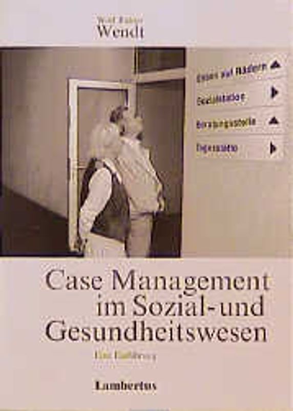 Case Management im Sozial- und Gesundheitswesen