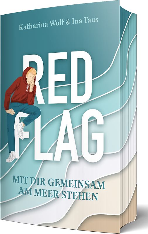 Red Flag - Mit dir gemeinsam am Meer stehen