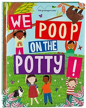 We Poop on the Potty!