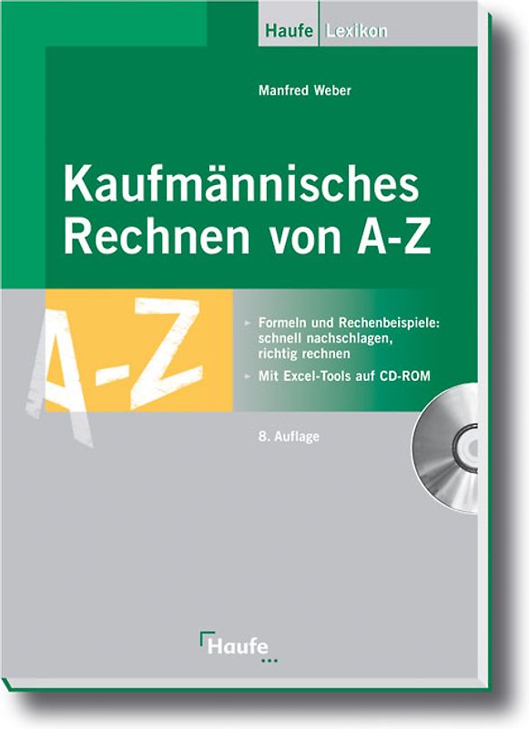 Kaufmännisches Rechnen von A - Z