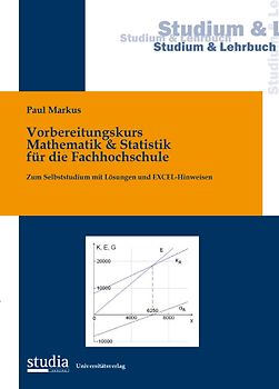 Vorbereitungskurs Mathematik & Statistik für die Fachhochschule