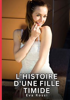 L'histoire d'une fille timide