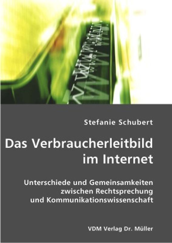 Das Verbraucherleitbild im Internet