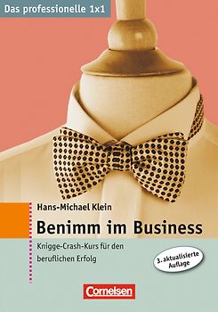 Das professionelle 1 x 1 Benimm im Business