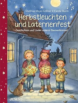 Herbstleuchten und Laternenfest