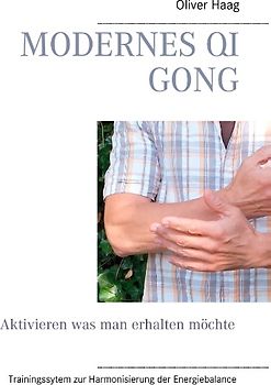 Modernes Qi Gong