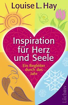 Inspiration für Herz und Seele