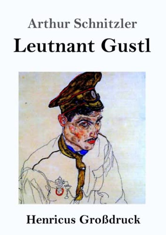 Leutnant Gustl (Großdruck)