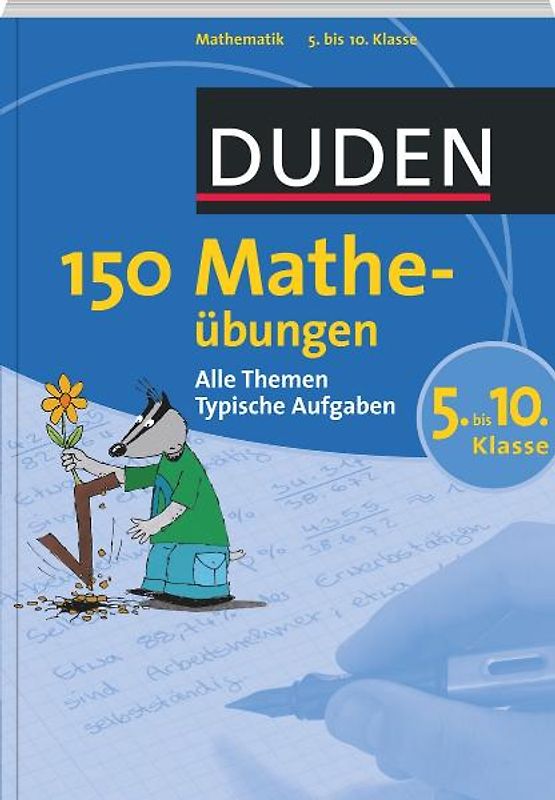 150 Matheübungen 5. bis 10. Klasse