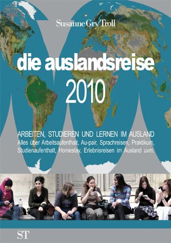 die auslandsreise 2010