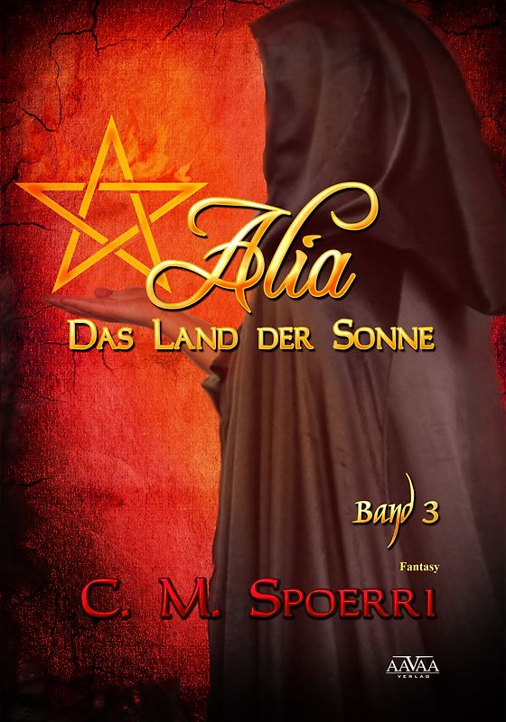 Alia - Das Land der Sonne (Band 3)