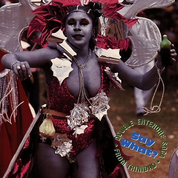 Various - Say What?-Soca Music