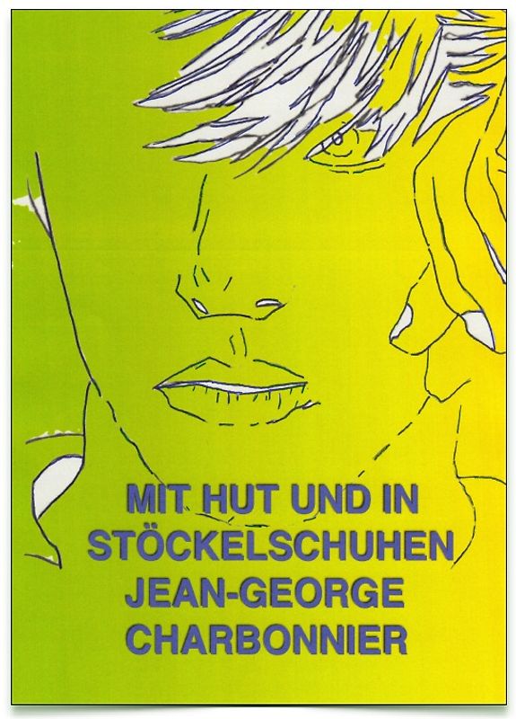 Berlin-Bücher / MIT HUT UND IN STÖCKELSCHUHEN / BERLINER MAUERBLUME