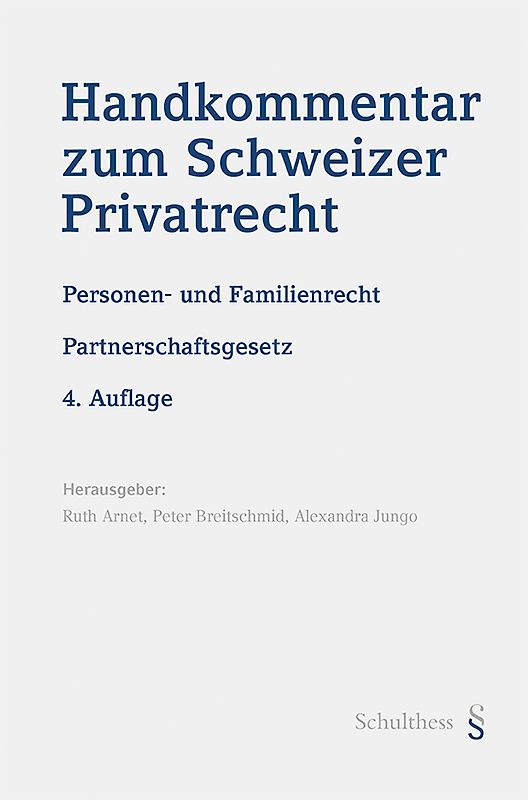Handkommentar zum Schweizer Privatrecht