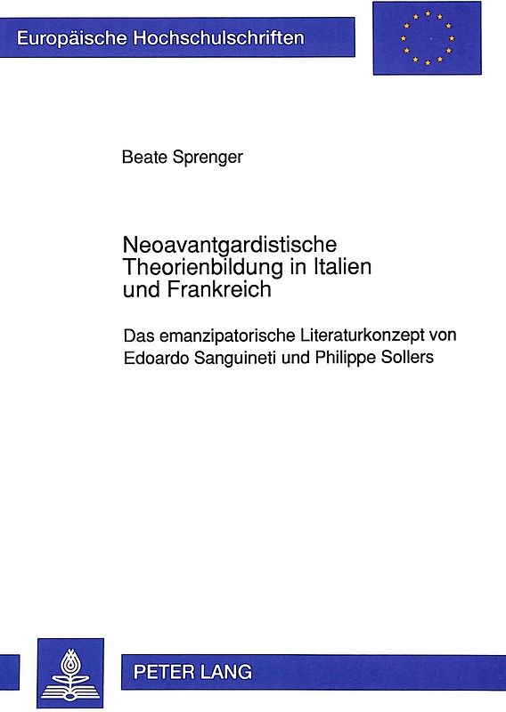 Neoavantgardistische Theorienbildung in Italien und Frankreich