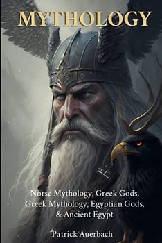 Mythology: Norse Mythology, Greek Gods, Greek Mythology, Egyptian Gods, & Ancient Egypt