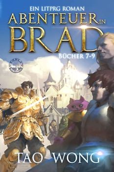 Abenteuer in Brad Bücher 7 - 9 (Abenteuer in Brad Bücher Boxset, Band 3)