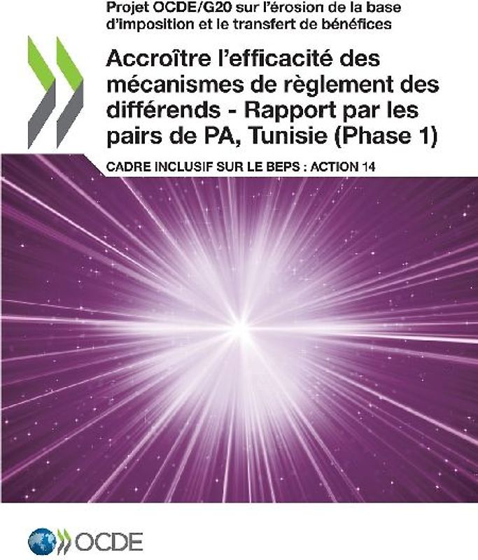Accroître l'efficacité des mécanismes de règlement des différends - Rapport par les pairs de PA, Tunisie (Phase 1)