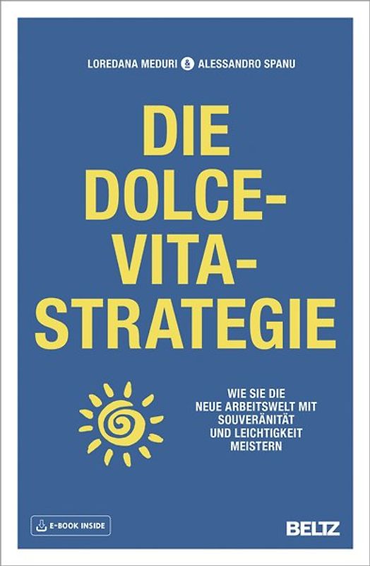 Die Dolce-Vita-Strategie