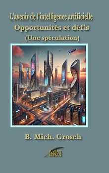 L'avenir de l'intelligence artificielle