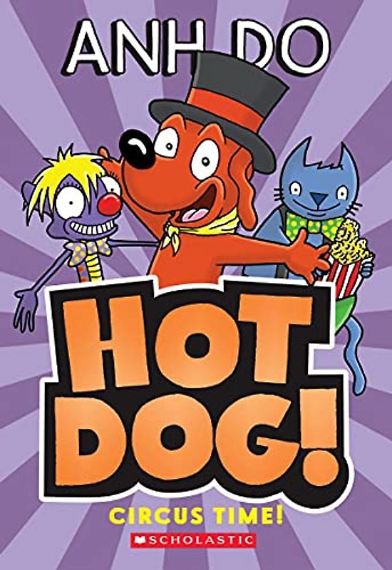 Circus Time! (Hotdog #3)