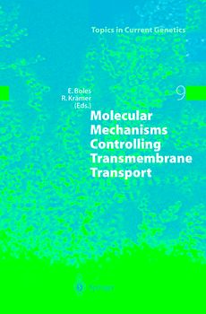 Molecular Mechanisms Controlling Transmembrane Transport