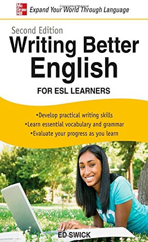 Writing Better English for ESL Learners - Ed Swick