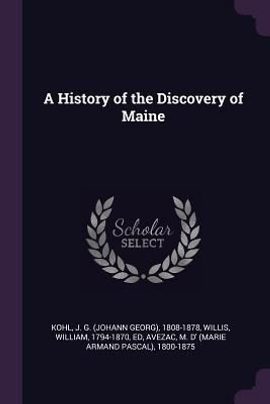 A History of the Discovery of Maine