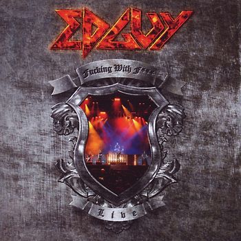 Edguy - Fucking With Fire-Live