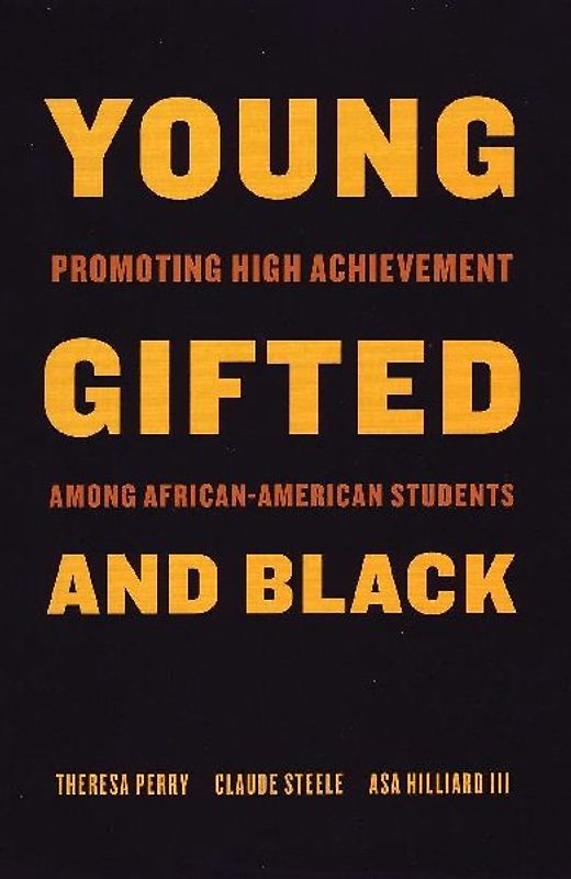 Young, Gifted, and Black
