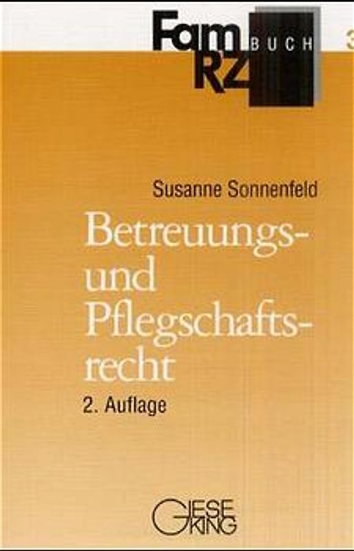 Betreuungs- und Pflegschaftsrecht