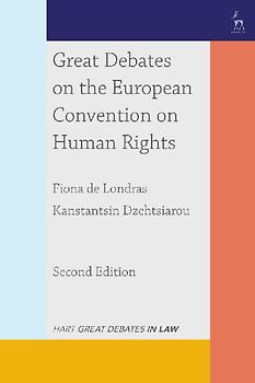 Great Debates on the European Convention on Human Rights