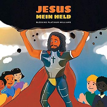 Jesus, Mein Held