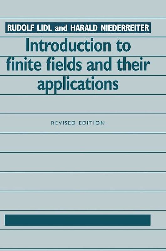 Introduction to Finite Fields and Their Applications