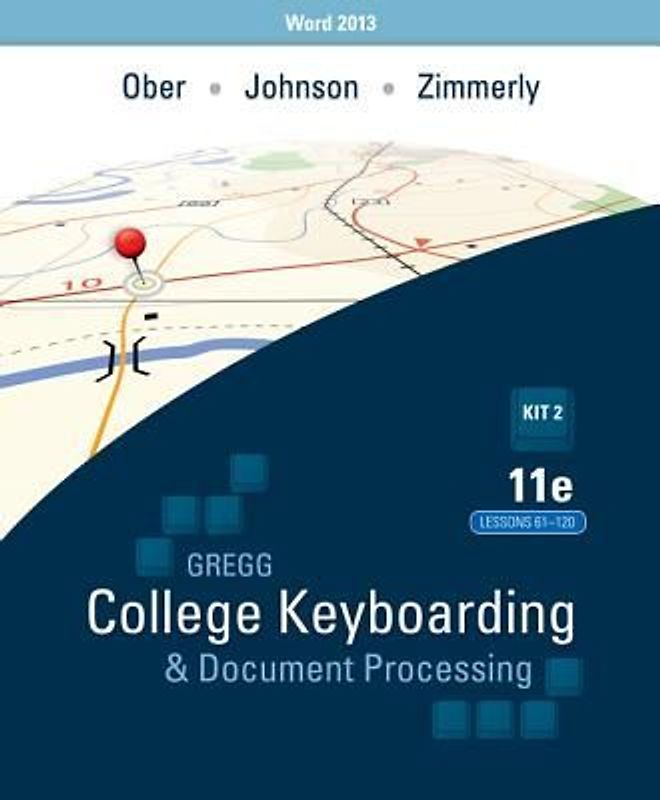 Ober: Kit 2: (Lessons 61-120) W/ Word 2013 Manual